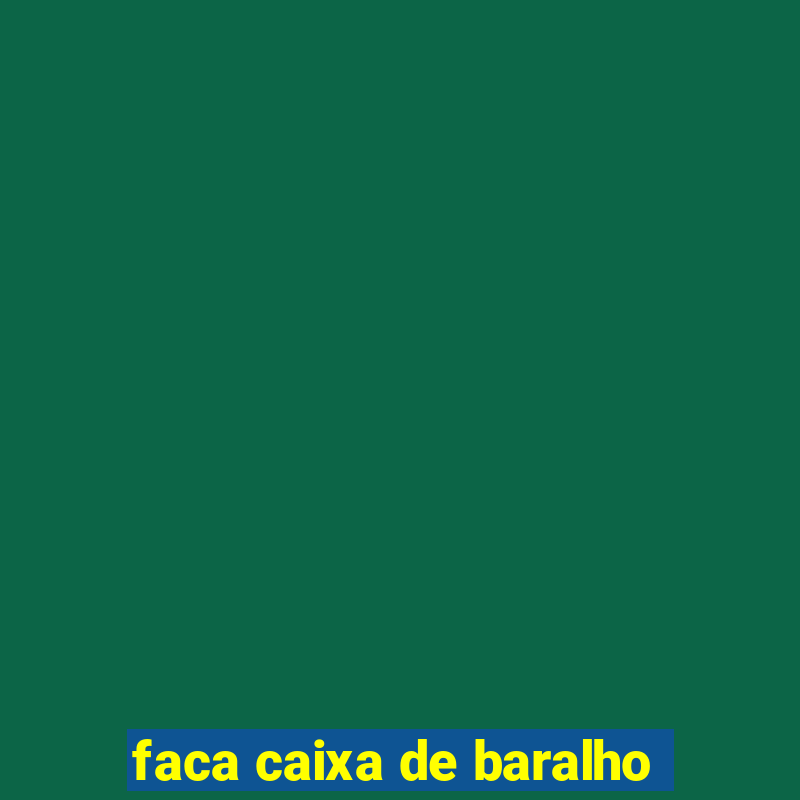 faca caixa de baralho